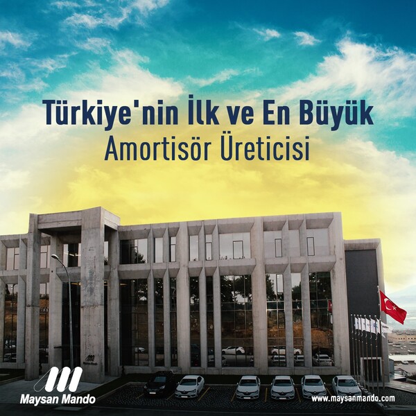 튀르키예 부르사주(洲)에 위치한 HL만도 합작사 마이산 만도(MAYSAN MANDO) 사옥. 사진 상단에 ‘튀르키예 최초, 최고의 자동차 쇼크 앱소버 제조사’라는 문구가 쓰였다. / 사진=마이산 만도 공식 SNS 계정 캡처